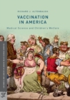Image for Vaccination in America