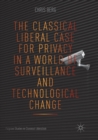 Image for The Classical Liberal Case for Privacy in a World of Surveillance and Technological Change
