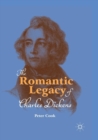 Image for The Romantic Legacy of Charles Dickens