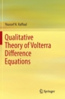 Image for Qualitative Theory of Volterra Difference Equations