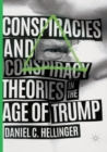 Image for Conspiracies and Conspiracy Theories in the Age of Trump