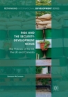 Image for Risk and the Security-Development Nexus