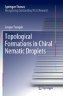 Image for Topological Formations in Chiral Nematic Droplets