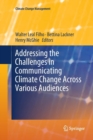 Image for Addressing the Challenges in Communicating Climate Change Across Various Audiences