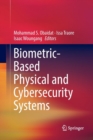 Image for Biometric-Based Physical and Cybersecurity Systems