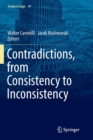 Image for Contradictions, from Consistency to Inconsistency
