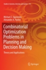Image for Combinatorial Optimization Problems in Planning and Decision Making