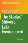 Image for The Skadar/Shkodra Lake Environment
