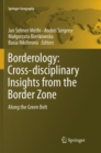 Image for Borderology: Cross-disciplinary Insights from the Border Zone
