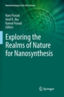 Image for Exploring the Realms of Nature for Nanosynthesis
