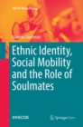 Image for Ethnic Identity, Social Mobility and the Role of Soulmates