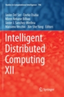Image for Intelligent Distributed Computing XII