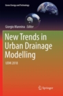 Image for New Trends in Urban Drainage Modelling