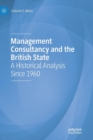 Image for Management Consultancy and the British State