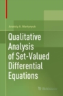 Image for Qualitative Analysis of Set-Valued Differential Equations