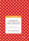 Image for Rethinking the Three R&#39;s in Animal Research