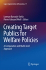 Image for Creating Target Publics for Welfare Policies