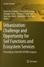 Image for Urbanization: Challenge and Opportunity for Soil Functions and Ecosystem Services
