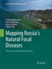 Image for Mapping Russia's Natural Focal Diseases