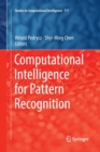 Image for Computational Intelligence for Pattern Recognition