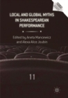 Image for Local and Global Myths in Shakespearean Performance