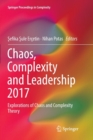 Image for Chaos, Complexity and Leadership 2017 : Explorations of Chaos and Complexity Theory