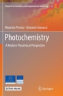 Image for Photochemistry : A Modern Theoretical Perspective