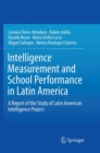 Image for Intelligence Measurement and School Performance in Latin America