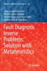 Image for Fault Diagnosis Inverse Problems: Solution with Metaheuristics