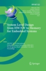 Image for System Level Design from HW/SW to Memory for Embedded Systems