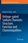 Image for Voltage-gated Sodium Channels: Structure, Function and Channelopathies