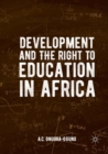 Image for Development and the Right to Education in Africa