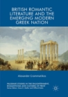 Image for British Romantic Literature and the Emerging Modern Greek Nation