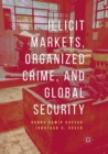 Image for Illicit markets, organized crime, and global security