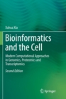 Image for Bioinformatics and the Cell