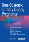 Image for Non-Obstetric Surgery During Pregnancy