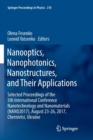 Image for Nanooptics, Nanophotonics, Nanostructures, and Their Applications : Selected Proceedings of the 5th International Conference Nanotechnology and Nanomaterials (NANO2017), August 23-26, 2017, Chernivtsi