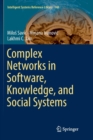 Image for Complex Networks in Software, Knowledge, and Social Systems