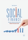 Image for Social Finance : Shadow Banking During the Global Financial Crisis
