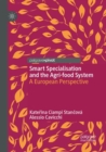 Image for Smart Specialisation and the Agri-food System