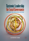 Image for Systemic leadership for local governance: tapping the resource within
