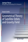 Image for Geometrical Theory of Satellite Orbits and Gravity Field