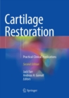 Image for Cartilage Restoration : Practical Clinical Applications