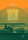Image for Transparency, Society and Subjectivity : Critical Perspectives