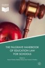 Image for The Palgrave Handbook of Education Law for Schools