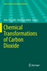 Image for Chemical Transformations of Carbon Dioxide