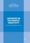 Image for Advances in Systematic Creativity : Creating and Managing Innovations