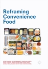 Image for Reframing Convenience Food