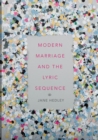 Image for Modern Marriage and the Lyric Sequence