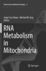 Image for RNA Metabolism in Mitochondria